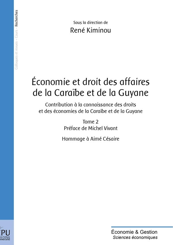 économie et droit des affaires de la Caraïbe et de la Guyane Tome 2