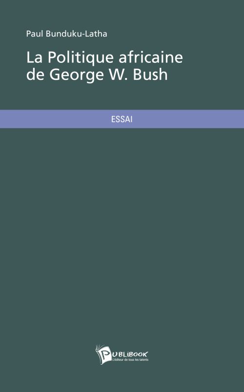 La politique africaine de George W. Bush