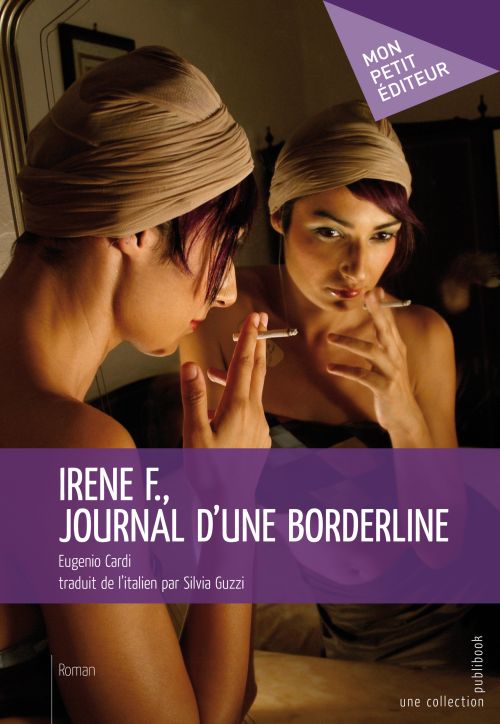 Irène F., journal d'une borderline