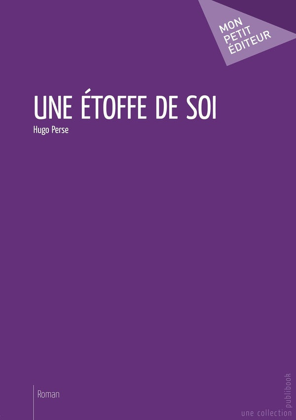 Une étoffe de soi