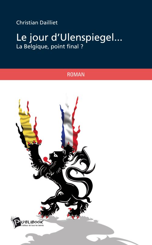 Le jour d'Ulenspiegel... la Belgique, point final ?