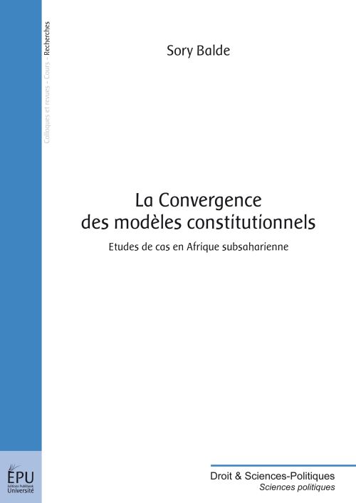 La convergence des modèles constitutionnels