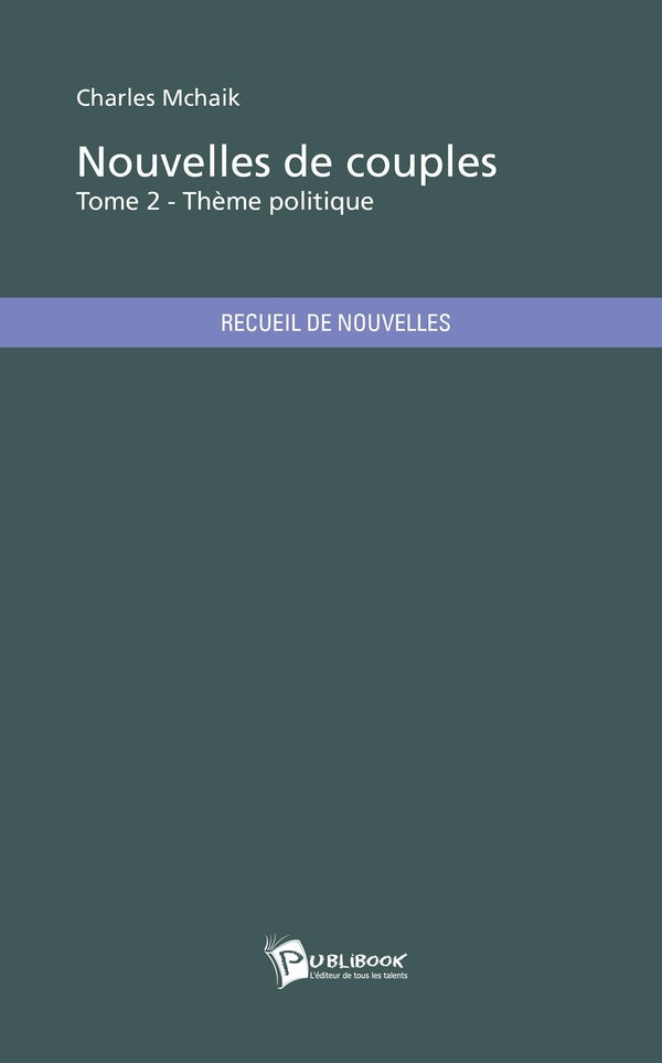 Nouvelles de couples Tome 2