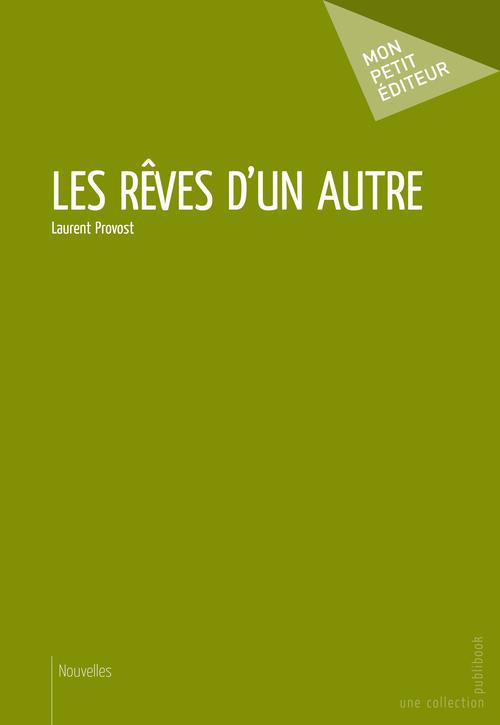 Les rêves d'un autre