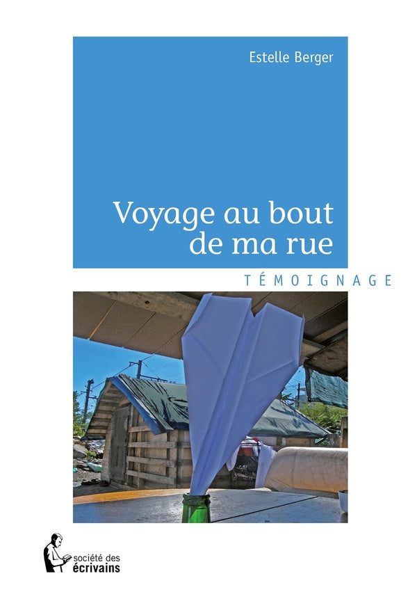 Voyage au bout de ma rue