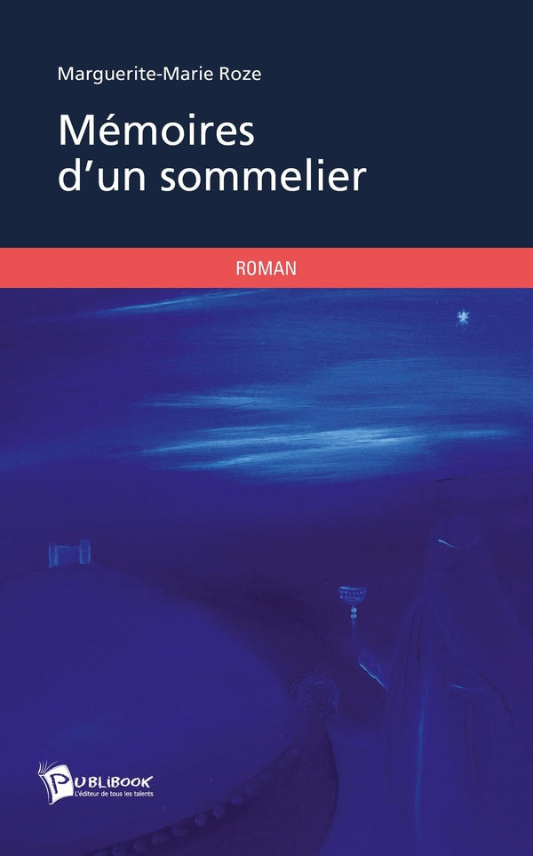 Mémoires d'un sommelier