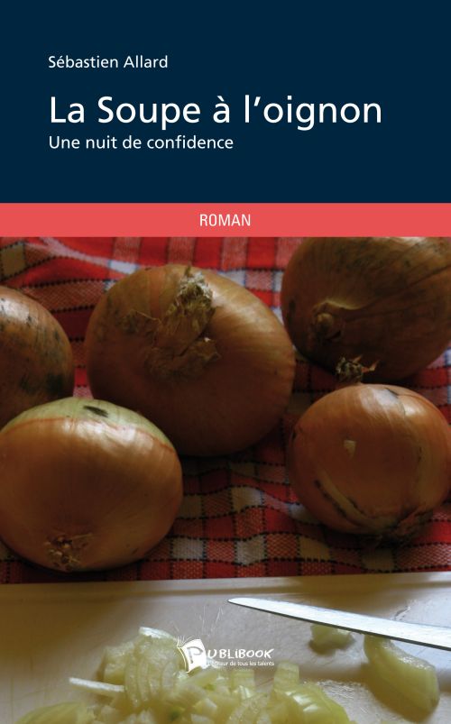 La soupe à l'oignon