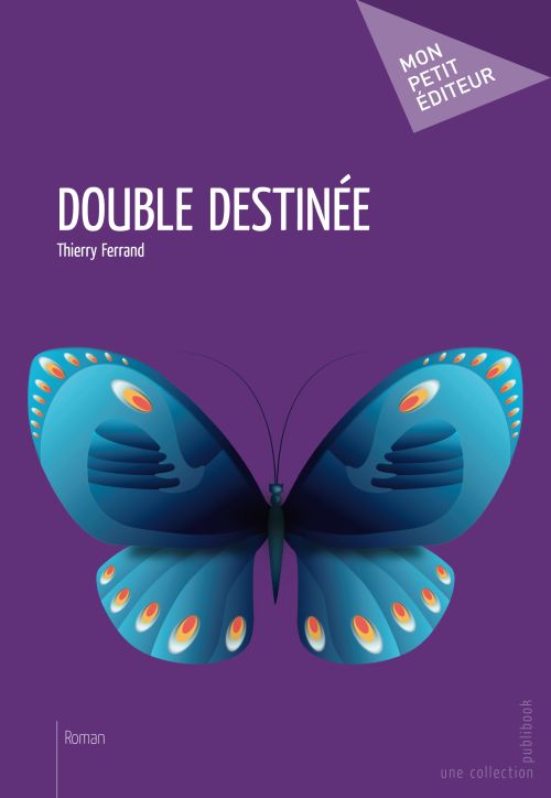 Double destinée