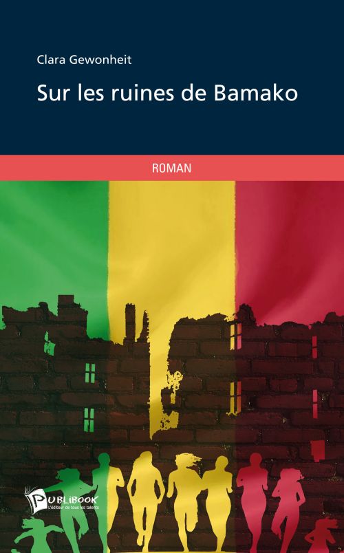 Sur les ruines de bamako