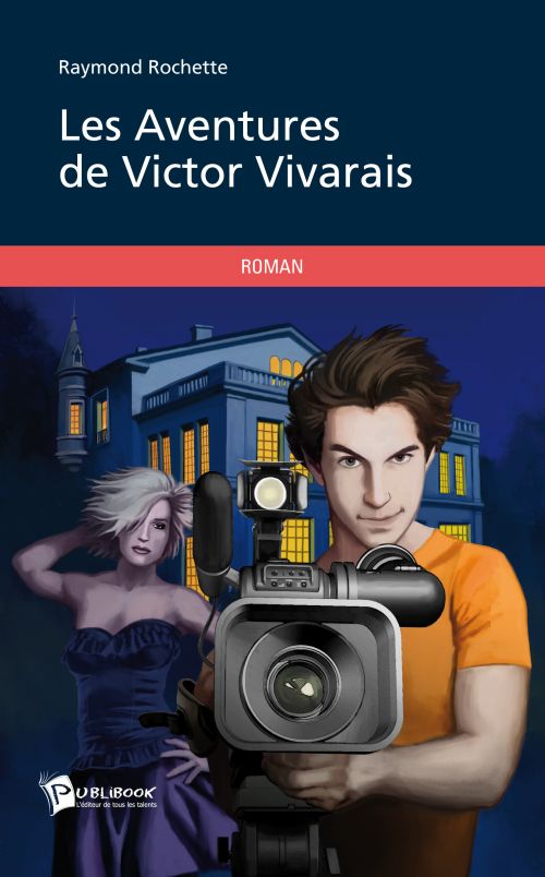 Les aventures de victor vivarais