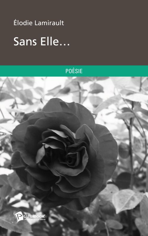 Sans elle...