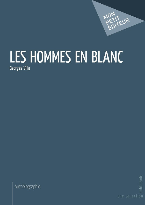 Les hommes en blanc