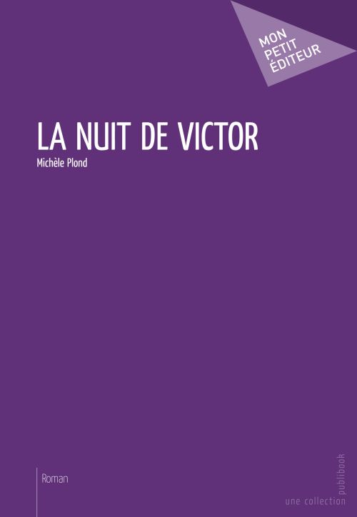 La nuit de Victor