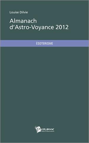 Almanach d astro-voyance 2012