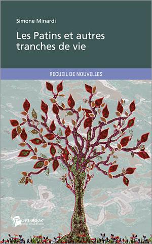 Les patins et autres tranches de vie