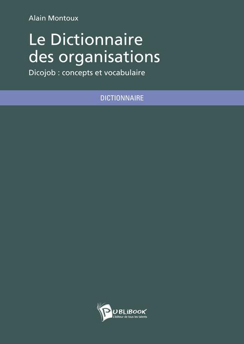 Le dictionnaire des organisations
