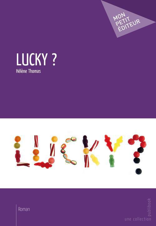 Lucky ?