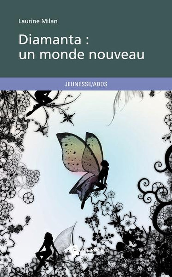 Diamanta : un monde nouveau
