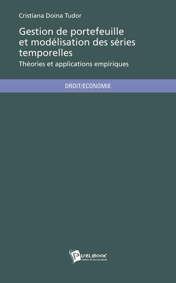Gestion de portefeuille et modelisation des series temporelles