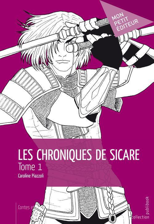 Les chroniques de Sicare Tome 1