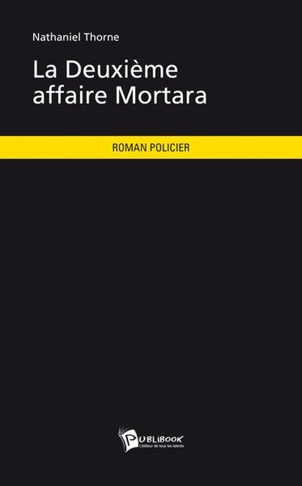 La deuxieme affaire mortara