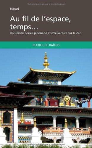 Au fil de l'espace, temps...