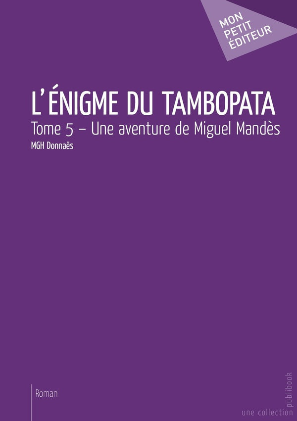 L'énigme du Tambopata Tome 5