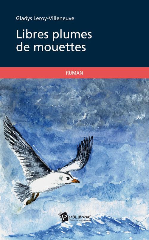 Libres plumes de mouettes