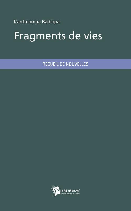 Fragments de vies