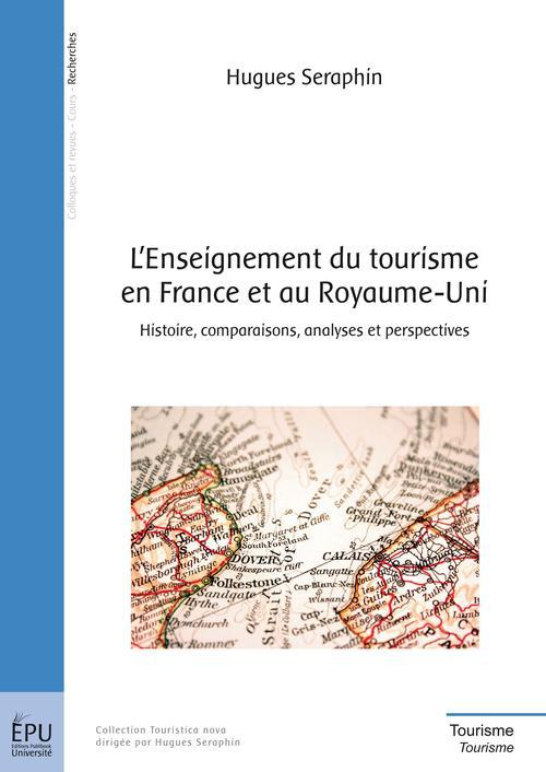 L'enseignement du tourisme en France et au Royaume-Uni