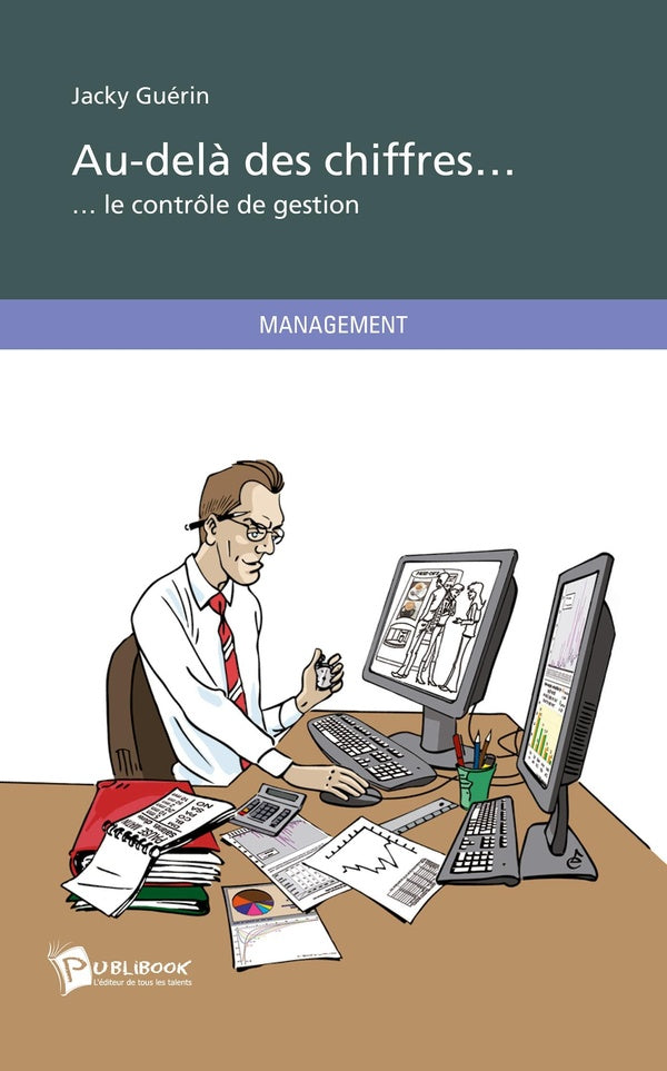 Au-delà des chiffres... le contrôle de gestion