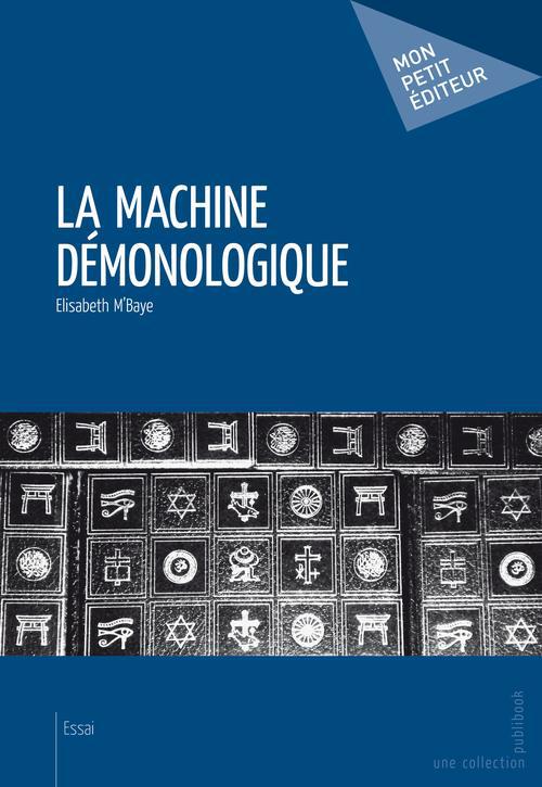 La machine démonologique