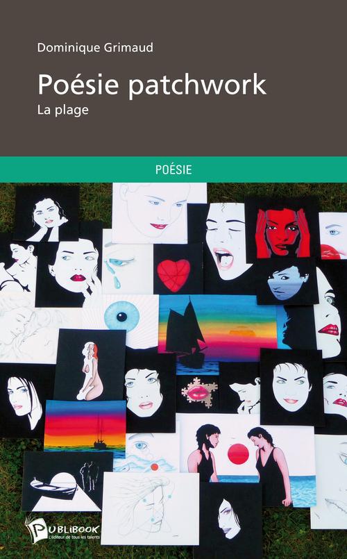 Poésie patchwork ; la plage