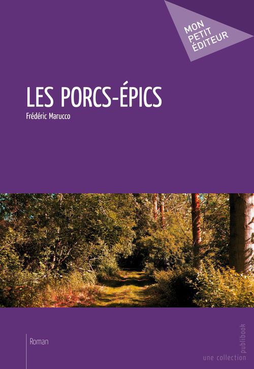 Les porcs-épics