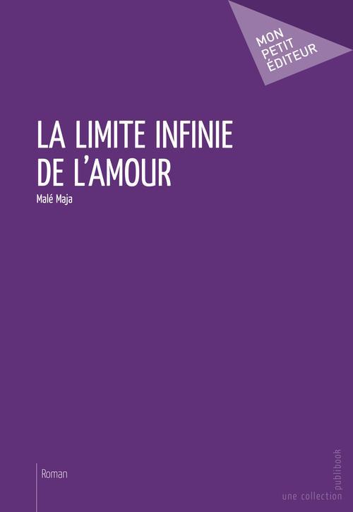 La limite infinie de l'amour