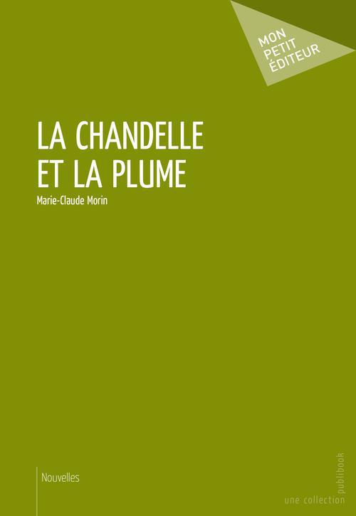 La chandelle et la plume