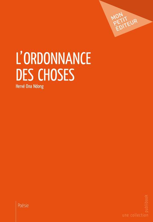L'ordonnance des choses