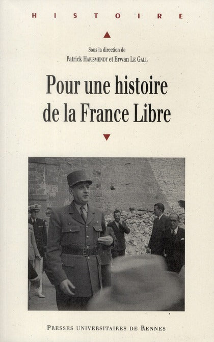 Pour une histoire de la France libre