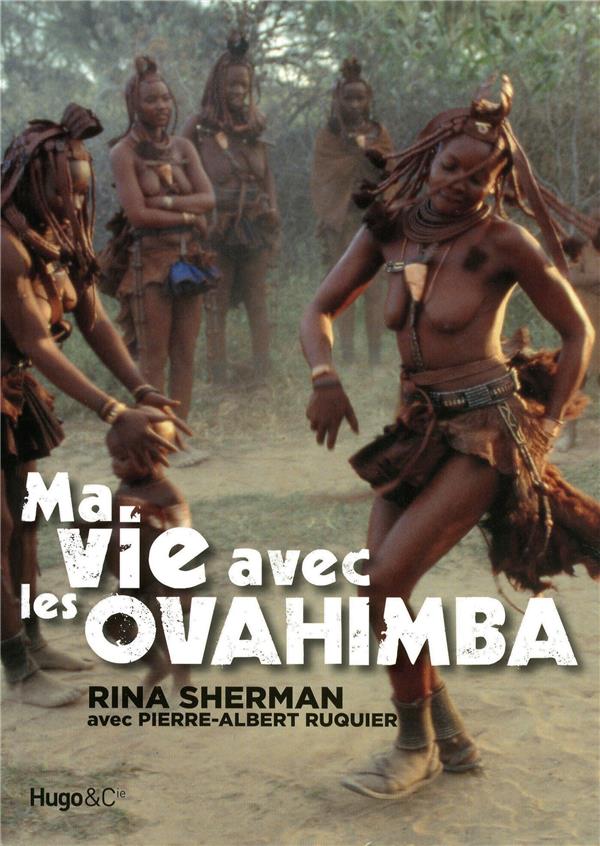 Ma vie avec les ovahimba