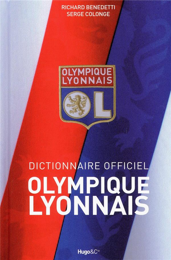 Dictionnaire officiel Olympique Lyonnais