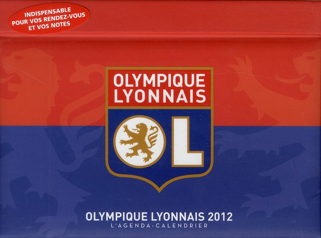 L'agenda-calendrier olympique lyonnais 2012