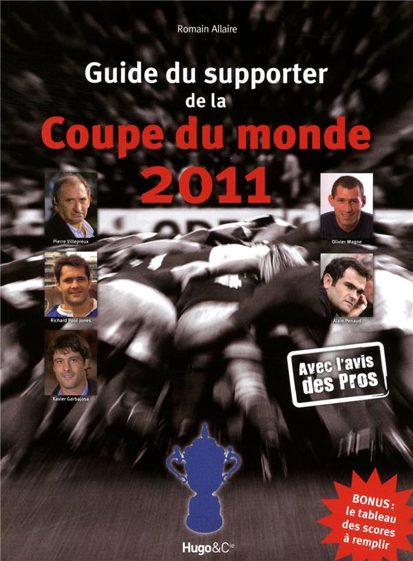 Guide du supporter de la coupe du monde 2011