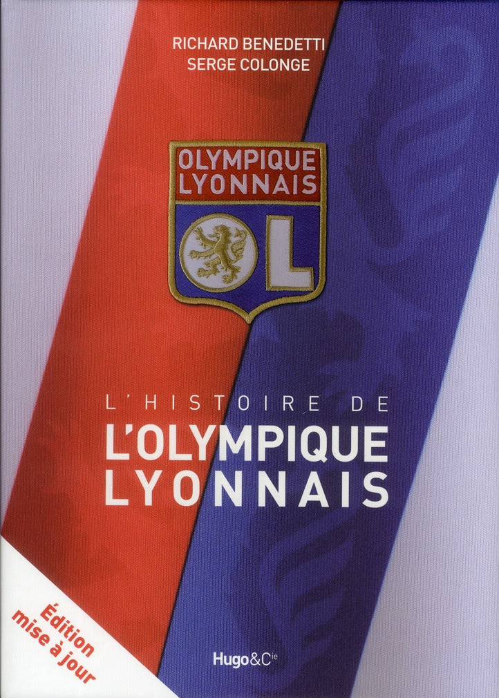 L'histoire de l'olympique lyonnais