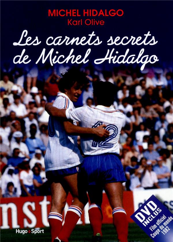 Les carnets secrets de michel hidalgo + dvd