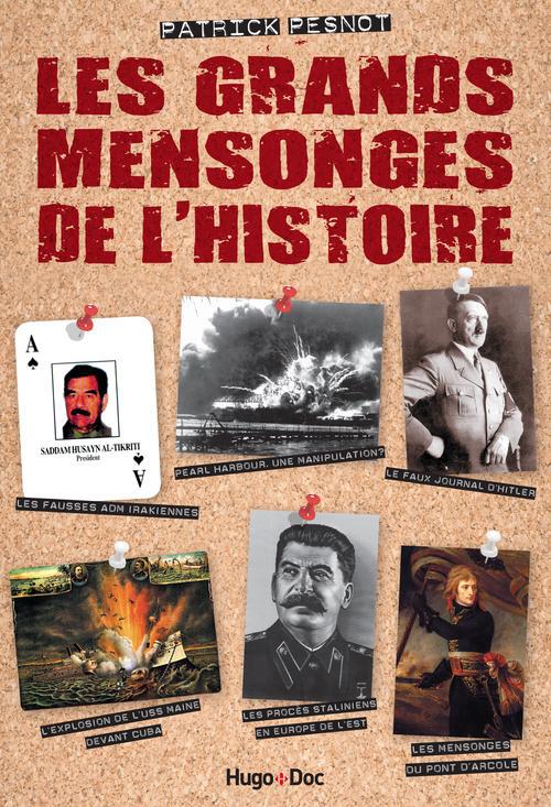 Les grands mensonges de l'histoire