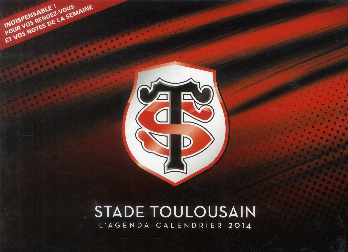 Agenda calendrier stade toulousain 2014
