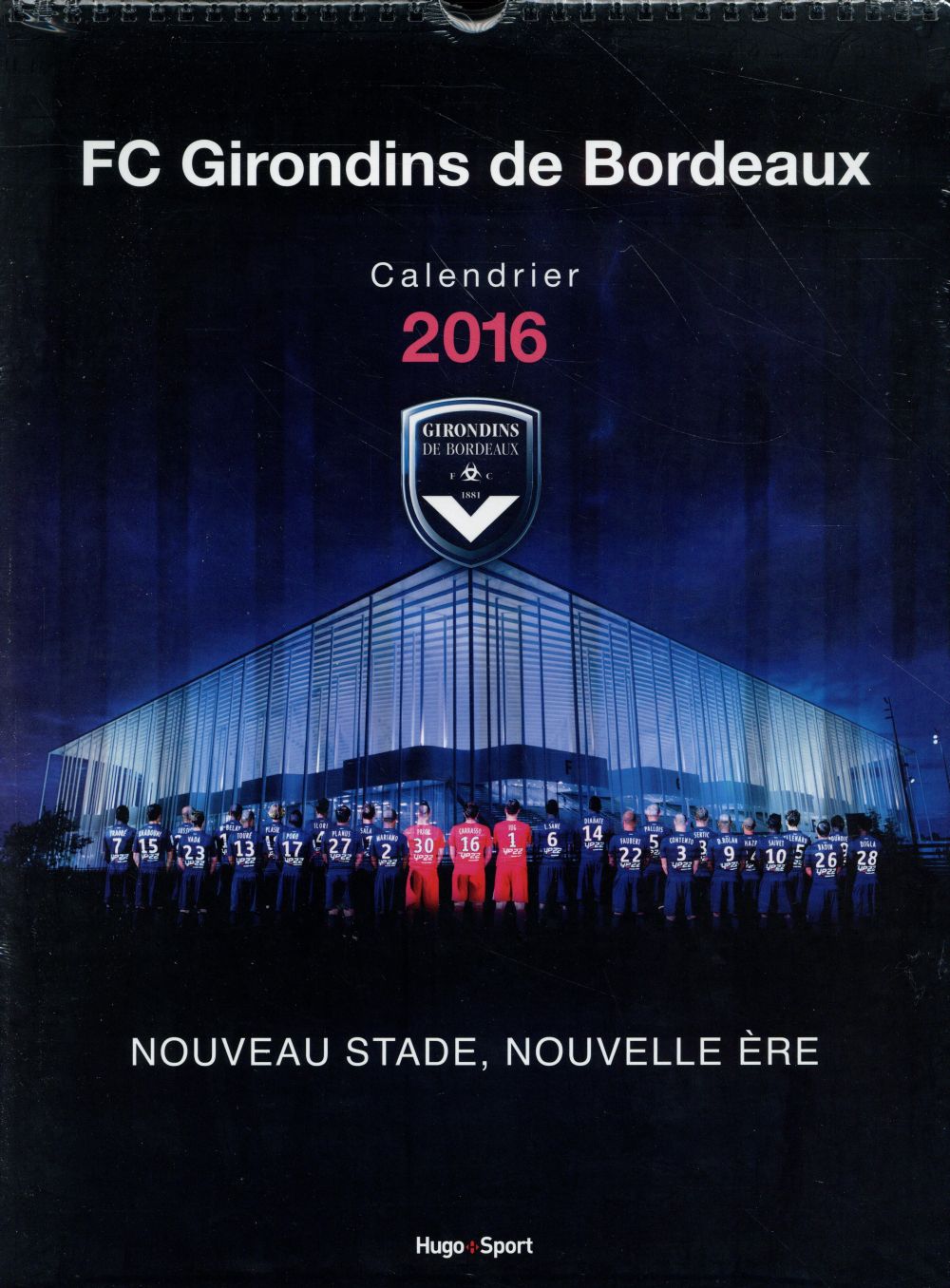 Calendrier mural Girondins de Bordeaux 2016