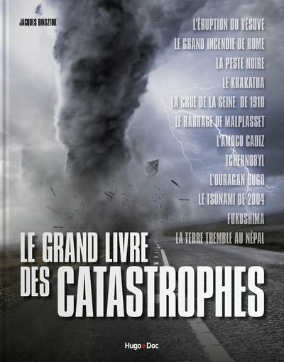 Le grand livre des catastrophes naturelles