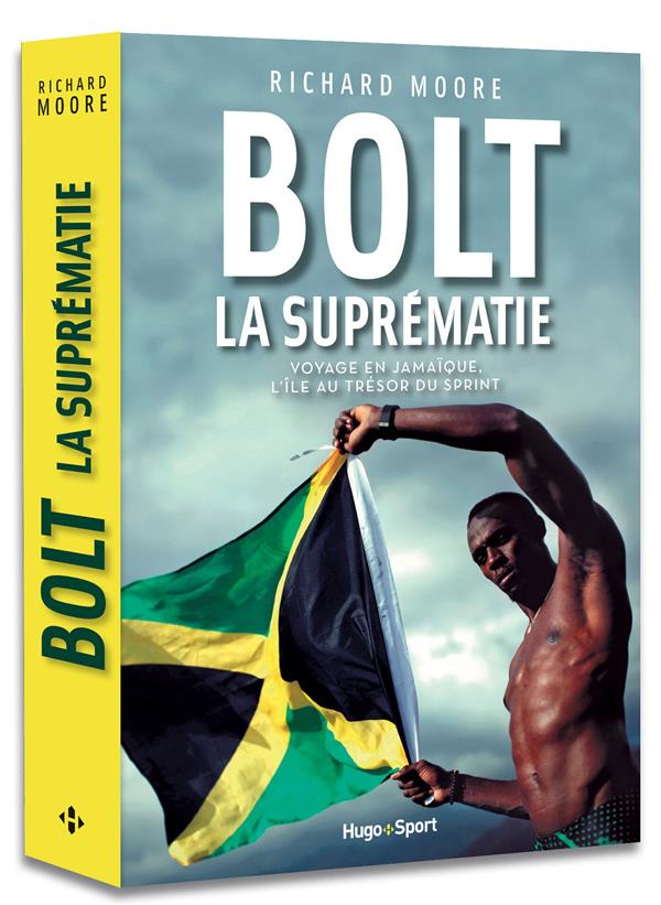 Bolt, la suprématie ; comment la Jamaique est devenue l'ïle au trésor du sprint mondial