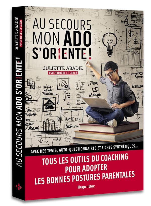 Au secours mon ado s'oriente